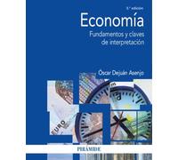 Economía: Fundamentos y claves de interpretación