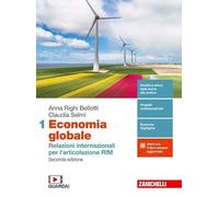 ECONOMIA GLOBALE 2ED. - VOL. 1 PER IL SECONDO BIENNIO (LDM) - (9788808420367) + Materiali didattici - Rebillo