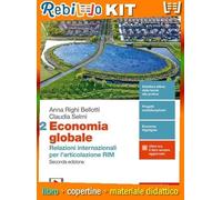 ECONOMIA GLOBALE 2ED. - VOL. 2 PER IL QUINTO ANNO (LDM) (9788808892522) - Libro Scolastico + Kit Scuola con Copertine Rebillo