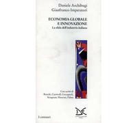 Economia globale e innovazione. Le sfide dell'industria italiana