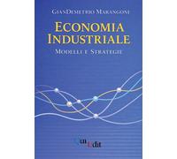 Economia industriale. Modelli e strategie - [QuiEdit]
