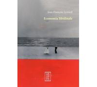 ECONOMIA LIBIDINALE - LYOTARD JEAN-FRANCOIS - Orthotes