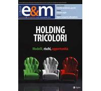 Economia & management (2018). Vol. 2: Holding tricolori. Modelli, rischi, opportunità