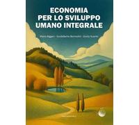 Economia per lo sviluppo umano integrale