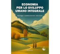Economia per lo sviluppo umano integrale