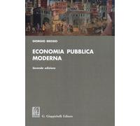 Economia pubblica moderna - Brosio Giorgio