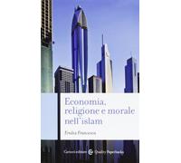 Economia, religione e morale nell'islam