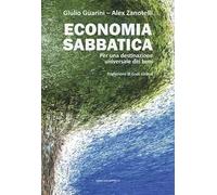Economia sabbatica. Per una destinazione universale dei beni