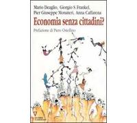 Economia senza cittadini? 7° rapporto sull'economia globale e l'Italia