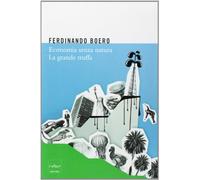 Economia senza natura. La grande truffa