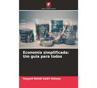 Economia simplificada: Um guia para todos