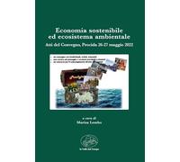 Economia sostenibile ed ecosistema ambientale