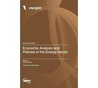 Economic Analysis and Policies in the Energy Sector