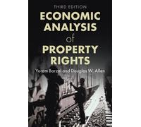 Economic Analysis of Property Rights