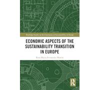 Economic Aspects of the Sustainability Transition in Europe
