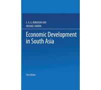 Economic Development in South Asia: Proceedings of a Conference held by the Inte