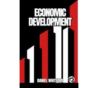 Economic Development: Why Do Some Nations Prosper While Others Remain Stagnant?