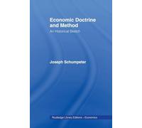 Economic Doctrine and Method: An Historical Sketch