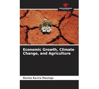Economic Growth, Climate Change, and Agriculture