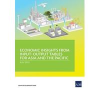 Economic Insights from Input-Output Tables for Asia and the Pacific (Tascabile)