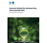 Economic Outlook for Southeast Asia, China and India 2025