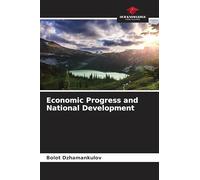 Economic Progress and National Development