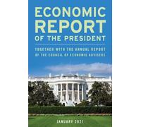 Economic Report of the President, January 2021 (Tascabile)