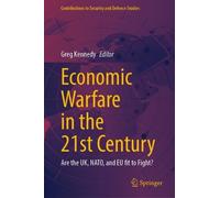 Economic Warfare in the 21st Century (Copertina rigida)