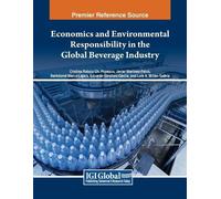 Economics and Environmental Responsibility in the Global Beverage In (Tascabile)