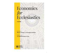 Libri Francesco (Jorge Mario Bergoglio) - Economics For Ecclesiastics. A Guide