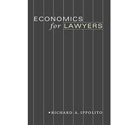 Economics for Lawyers [Lingua inglese]