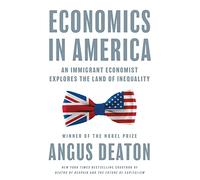 Angus Deaton Economics in America (Copertina rigida)