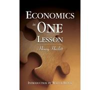 Economics in One Lesson by Henry Hazlitt(1905-06-30)