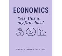Economics: Yes, this is my fun class