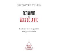Economie des âges de la vie: Pour en finir avec la guerre des générations