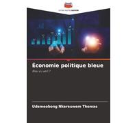 Économie politique bleue: Bleu ou vert ?