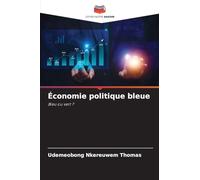 Économie politique bleue: Bleu ou vert ?