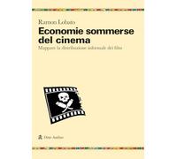 Economie sommerse del cinema. Mappare la distribuzione informale dei film