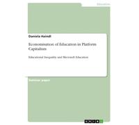 Economisation of Education in Platform Capitalism: Educational Inequality and Microsoft Education