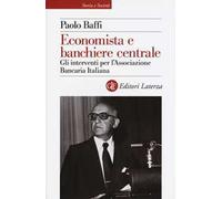 Economista e banchiere centrale. Gli interventi per l'Associazione Bancaria Italiana