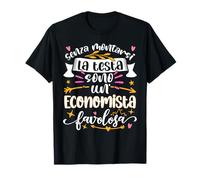 Economista Favolosa Divertente Donna Laurea Economia Maglietta
