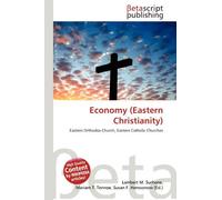 Economy (Eastern Christianity): Eastern Orthodox Church, Eastern Catholic Churches