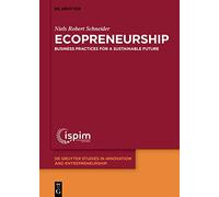 Ecopreneurship: Business Practices for a Sustainable Future: 3