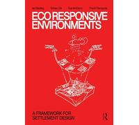 EcoResponsive Environments: A Framework for Settlement Design