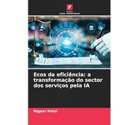 Ecos da eficiência: a transformação do sector dos serviços pela IA