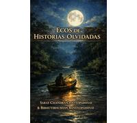 Ecos de Historias Olvidadas: Cuentos clásicos sobre la vida, el amor y el sufrimiento humano