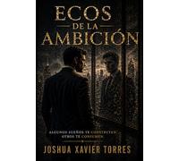 Ecos de la Ambición: Donde el control termina, algo más comienza