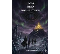 Ecos de la Noche Eterna