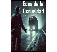 Ecos de la Oscuridad