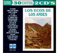 Ecos De Los Andes - 30 Exitos